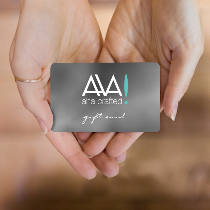 Aha Crafted Gift Card
